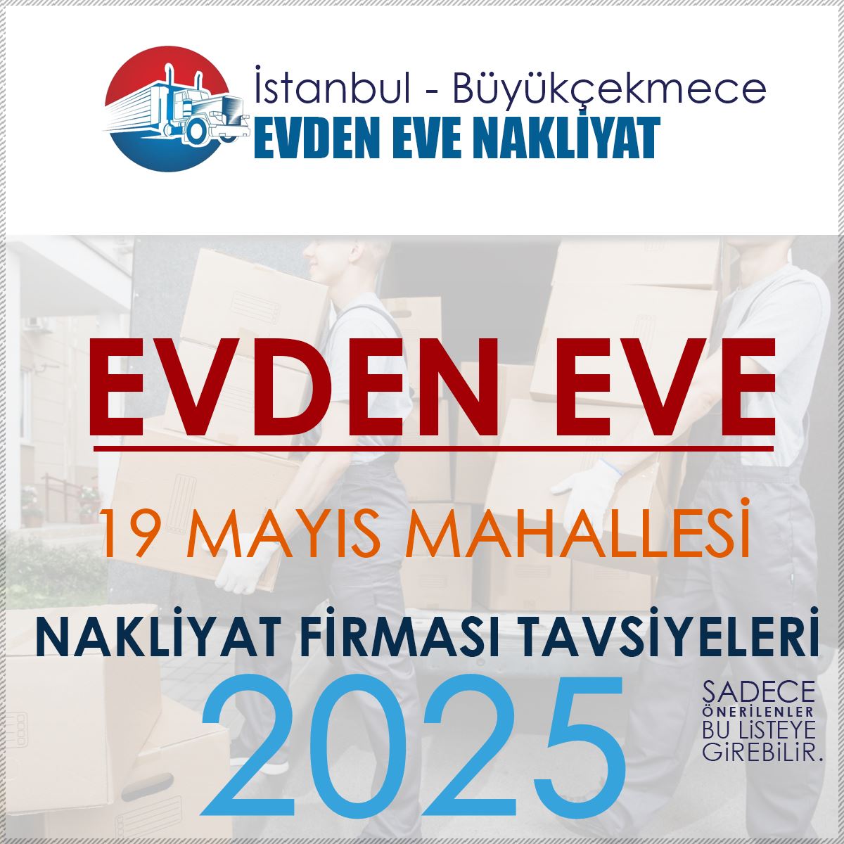 19 Mayıs Evden Eve Nakliyat Firmaları