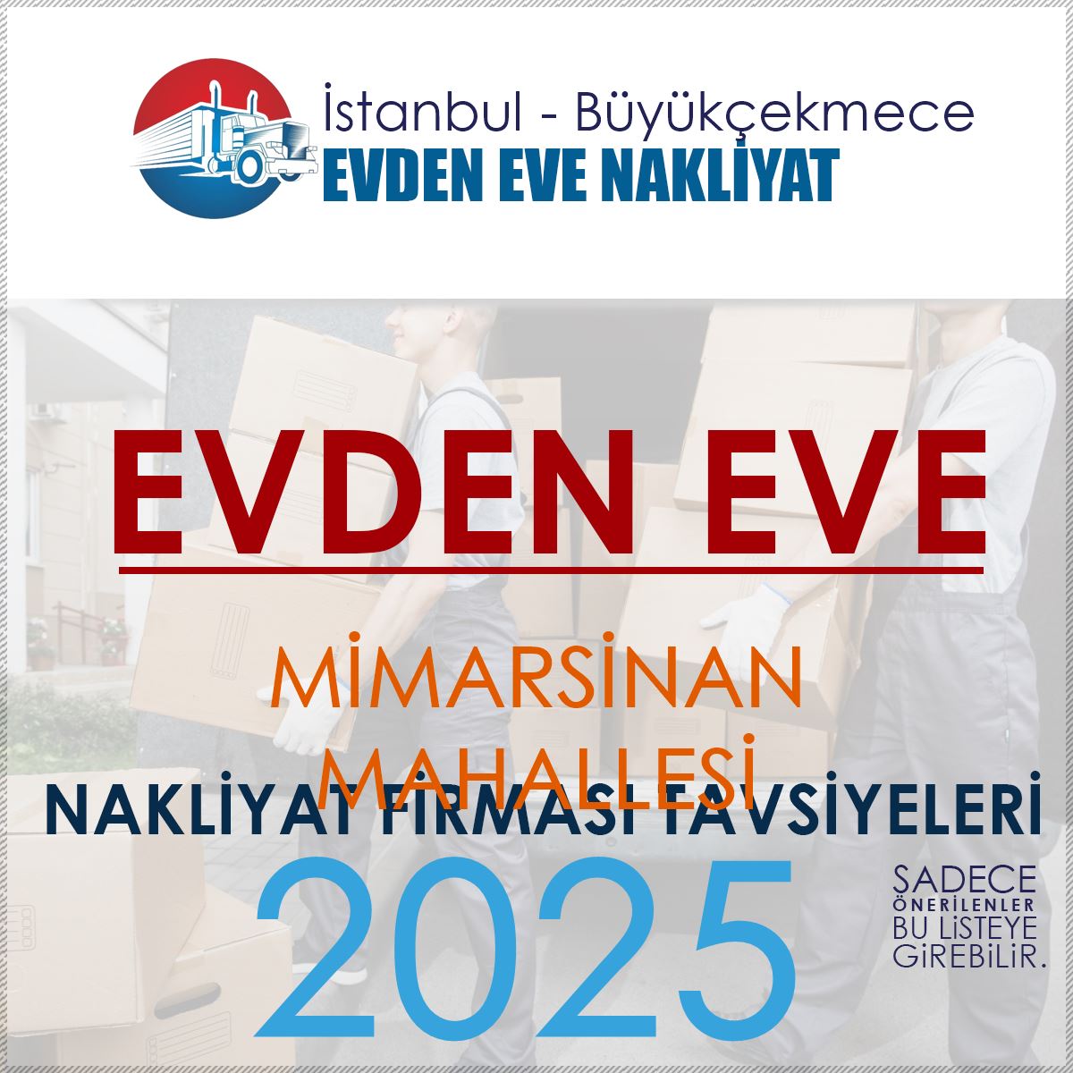 Mimarsinan Evden Eve Nakliyat Firmaları